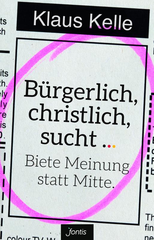 Cover-Bild Bürgerlich, christlich, sucht ...