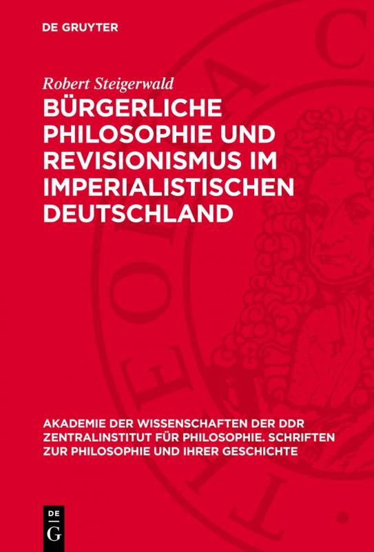 Cover-Bild Bürgerliche Philosophie und Revisionismus im imperialistischen Deutschland