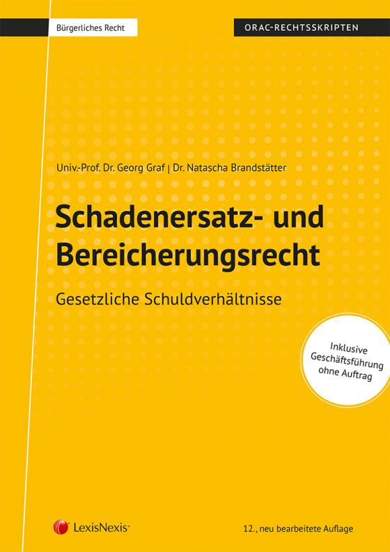 Cover-Bild Bürgerliches Recht - Schadenersatz- und Bereicherungsrecht (Skriptum)