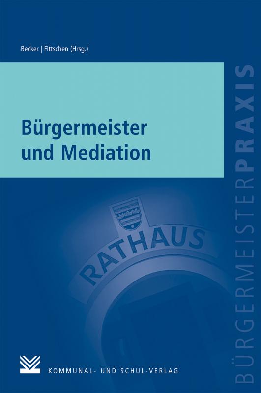 Cover-Bild Bürgermeister und Mediation