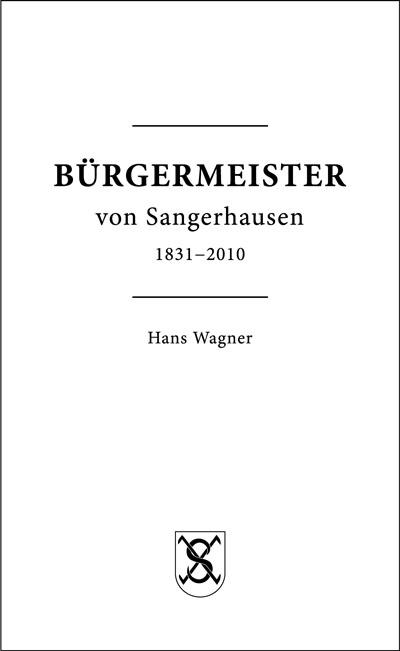 Cover-Bild Bürgermeister von Sangerhausen von 1831 - 2010