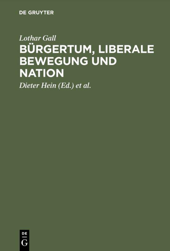 Cover-Bild Bürgertum, liberale Bewegung und Nation