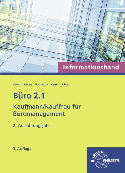 Cover-Bild Büro 2.1 - Informationsband - 2. Ausbildungsjahr