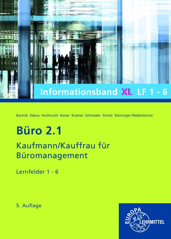 Cover-Bild Büro 2.1 Informationsband XL, Lernfelder 1-6