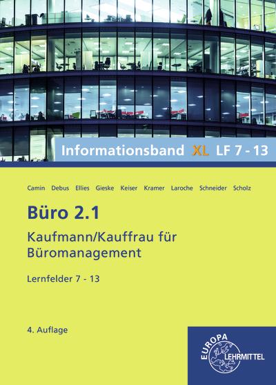 Cover-Bild Büro 2.1, Informationsband XL, Lernfelder 7 - 13