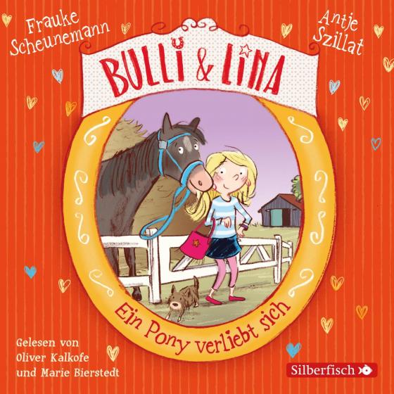 Cover-Bild Bulli & Lina 1: Ein Pony verliebt sich