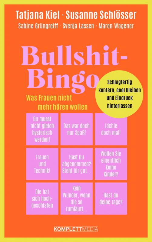 Cover-Bild Bullshit-Bingo – Was Frauen nicht mehr hören wollen