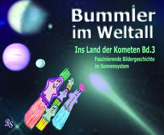 Cover-Bild Bummler im Weltall. Band 3