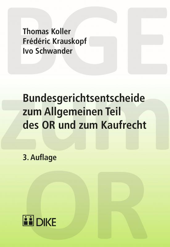 Cover-Bild Bundesgerichtsentscheide zum Allgemeinen Teil des OR und zum Kaufrecht