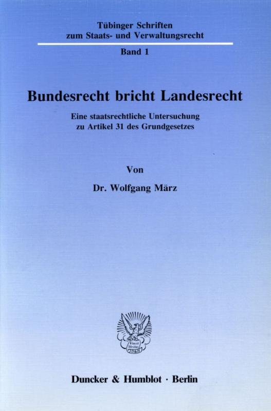 Cover-Bild Bundesrecht bricht Landesrecht.