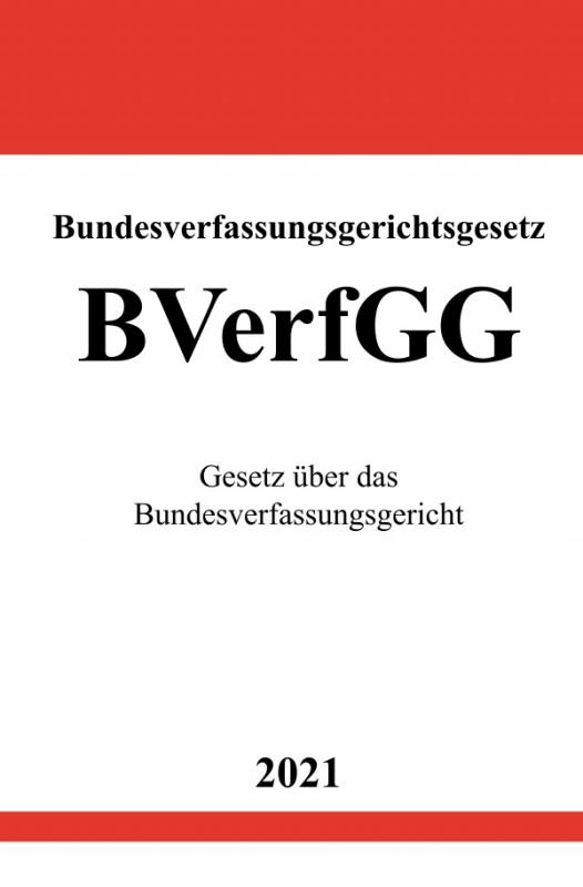 Cover-Bild Bundesverfassungsgerichtsgesetz (BVerfGG)