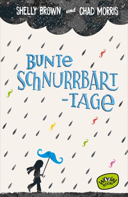 Cover-Bild Bunte Schnurrbart-Tage