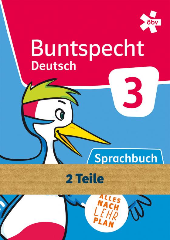 Cover-Bild Buntspecht Deutsch 3, Schulbuch in zwei Teilen