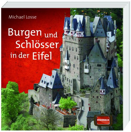 Cover-Bild Burgen und Schlösser in der Eifel
