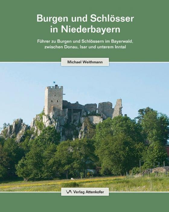 Cover-Bild Burgen und Schlösser in Niederbayern