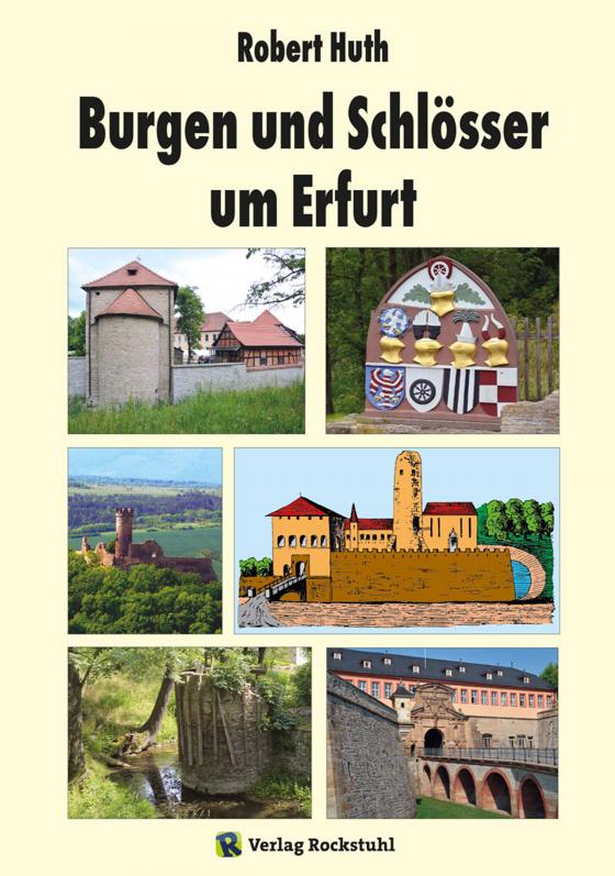 Cover-Bild Burgen und Schlösser um Erfurt