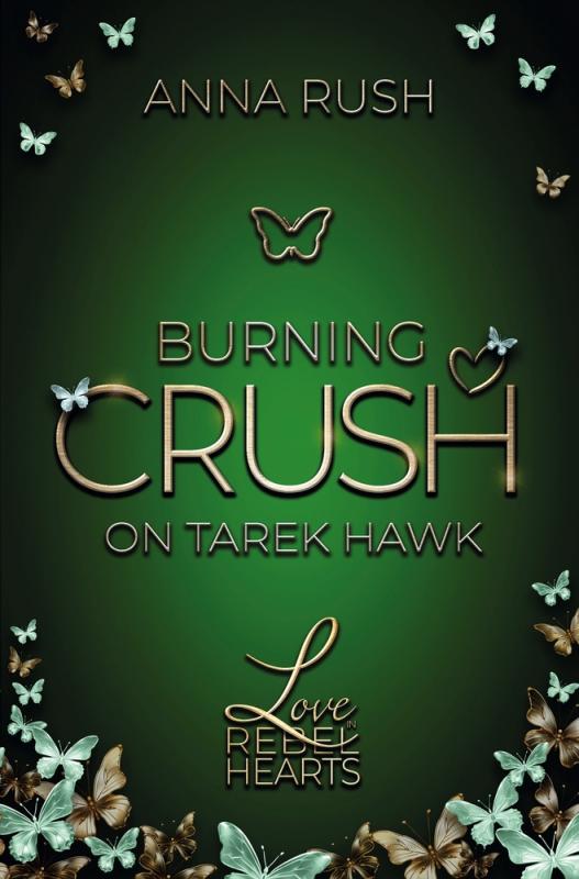 Cover-Bild Burning Crush on Tarek Hawk