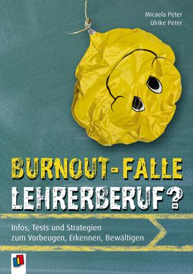 Cover-Bild Burnout-Falle Lehrerberuf?