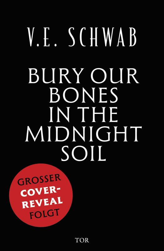 Cover-Bild Bury Our Bones in the Midnight Soil