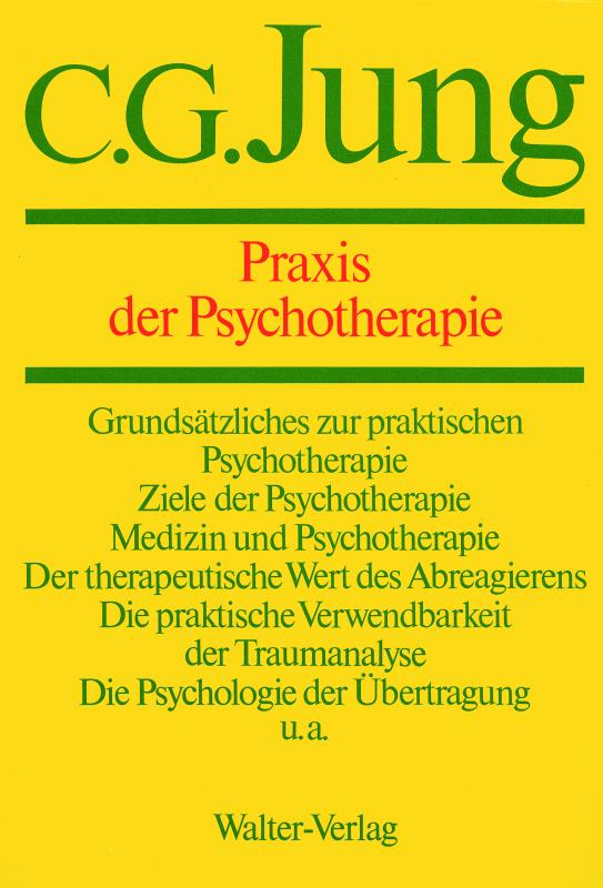 Cover-Bild C.G.Jung, Gesammelte Werke. Bände 1-20 Hardcover / Band 16: Praxis der Psychotherapie