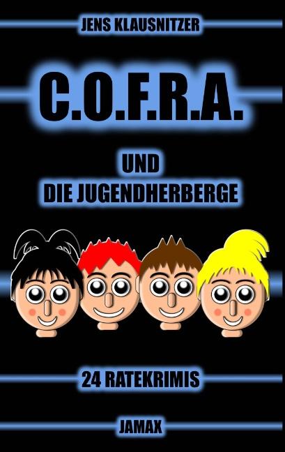 Cover-Bild C.O.F.R.A. und die Jugendherberge