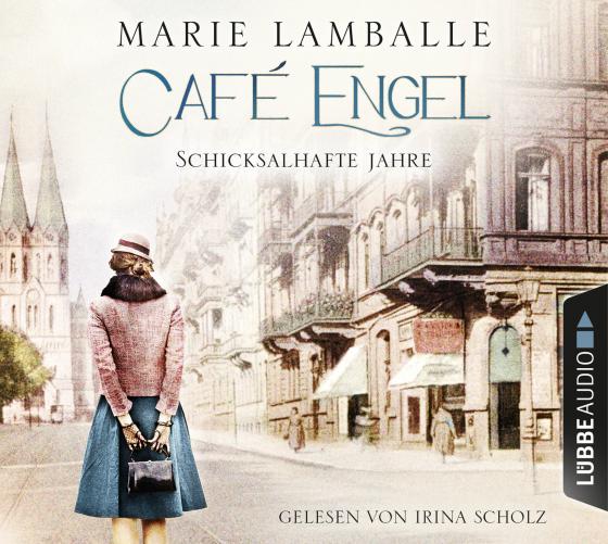 Cover-Bild Café Engel - Schicksalhafte Jahre