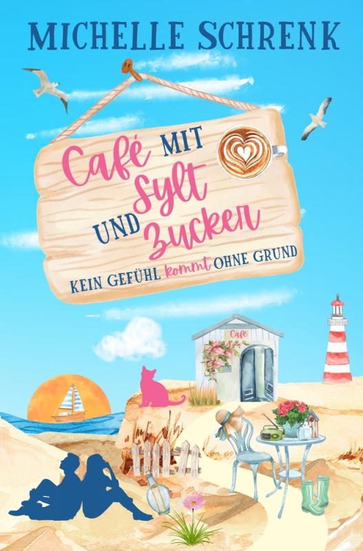 Cover-Bild Cafe mit Sylt und Zucker