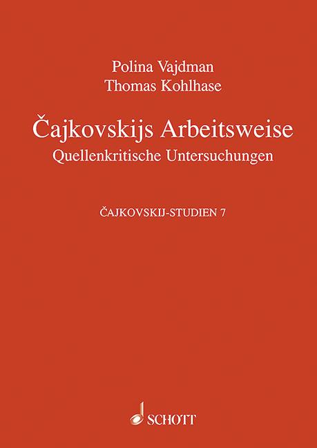 Cover-Bild Cajkowskijs Arbeitsweise