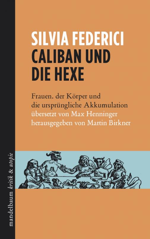 Cover-Bild Caliban und die Hexe