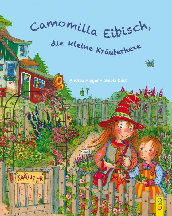 Cover-Bild Camomilla Eibisch, die kleine Kräuterhexe