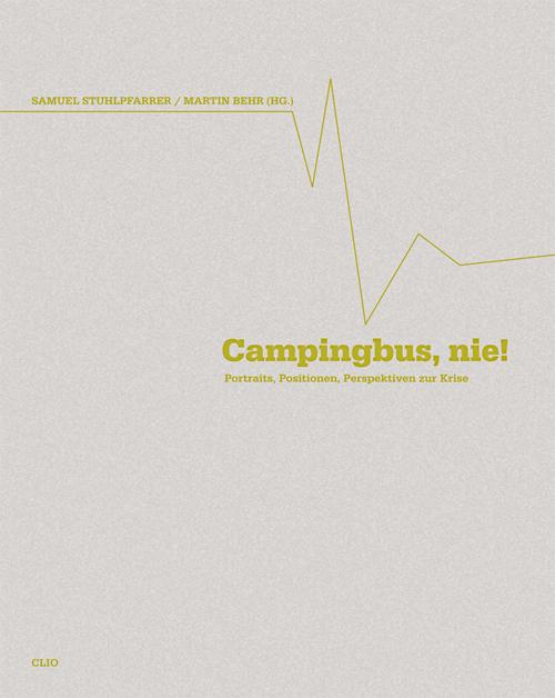 Cover-Bild Campingbus nie!
