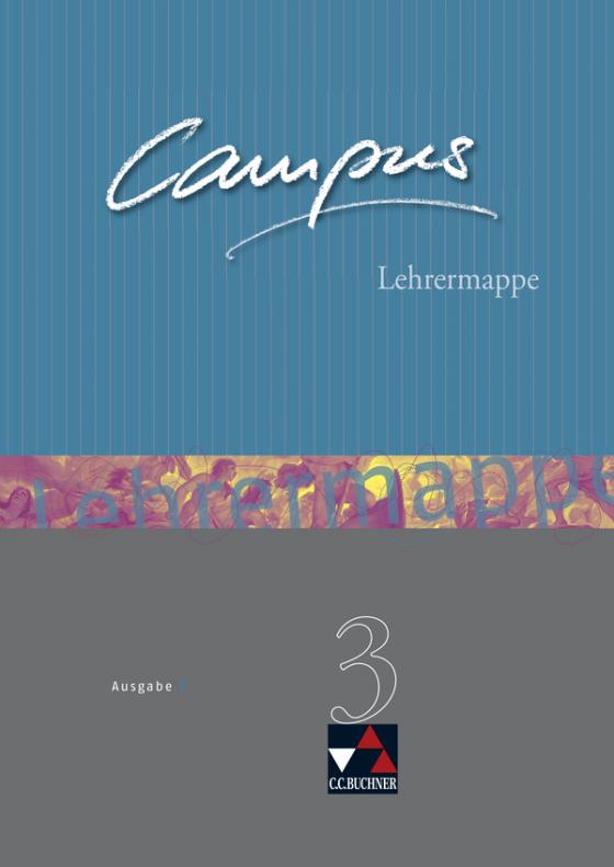 Cover-Bild Campus - Ausgabe C. Gesamtkurs Latein in drei Bänden / Campus C Lehrermappe Basis 3