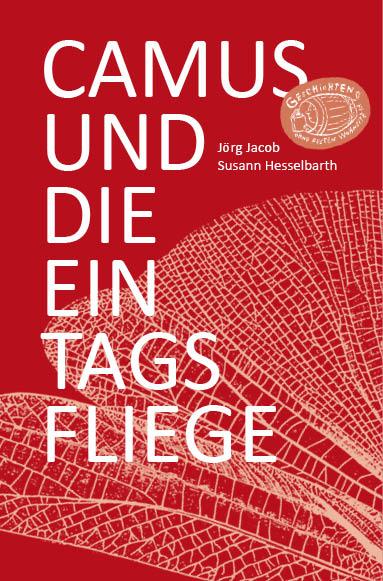 Cover-Bild Camus und die Eintagsfliege