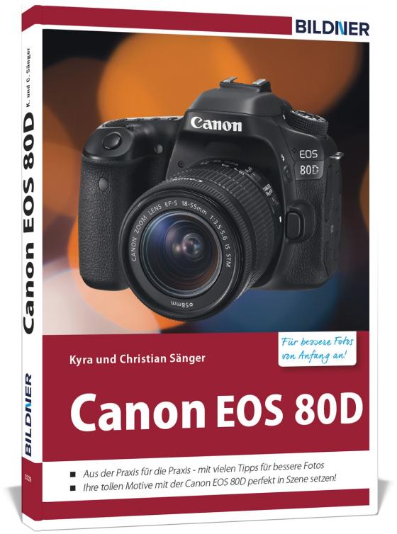 Cover-Bild Canon EOS 80D - Für bessere Fotos von Anfang an