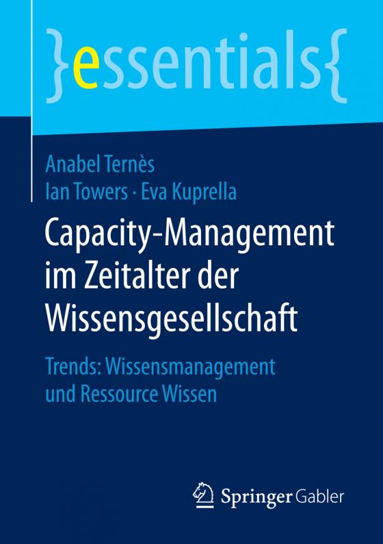 Cover-Bild Capacity-Management im Zeitalter der Wissensgesellschaft