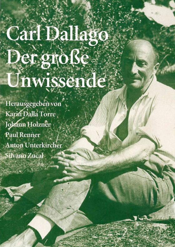 Cover-Bild Carl Dallago - Der große Unwissende