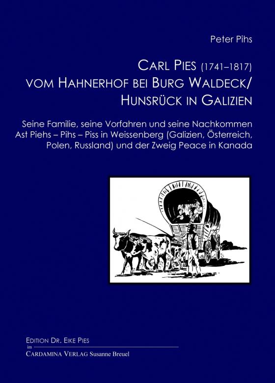 Cover-Bild Carl Pies (1741–1817) vom Hahnerhof bei Burg Waldeck/Hunsrück in Galizien