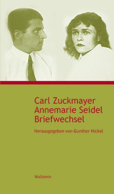 Cover-Bild Carl Zuckmayer - Annemarie Seidel