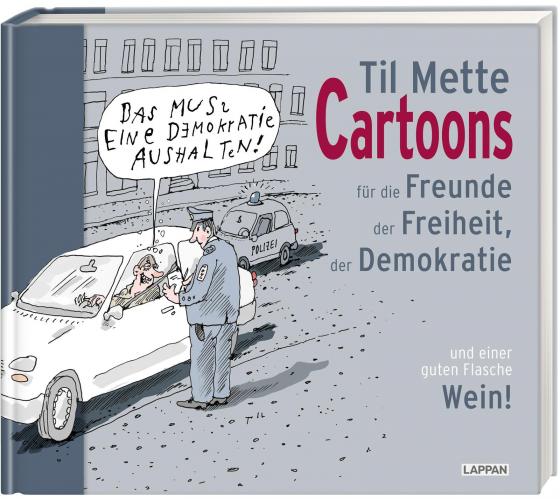 Cover-Bild Cartoons für Freunde der Freiheit, der Demokratie und einer guten Flasche Wein