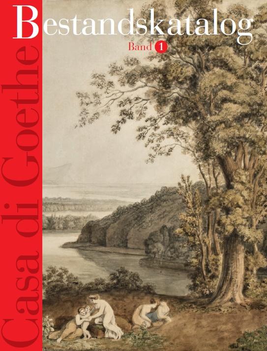 Cover-Bild Casa di Goethe : Bestandskatalog