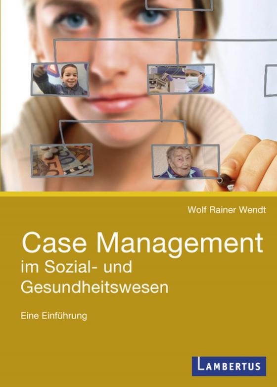 Cover-Bild Case Management im Sozial- und Gesundheitswesen