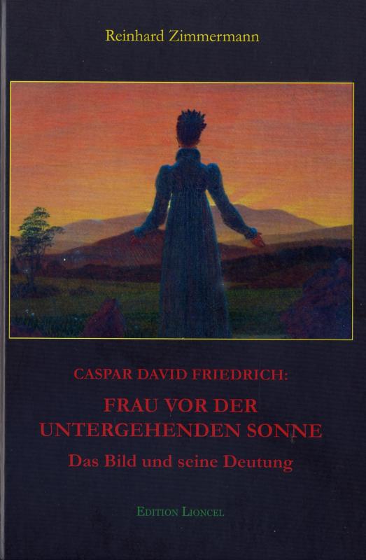 Cover-Bild Caspar David Friedrich: Frau vor der untergehenden Sonne