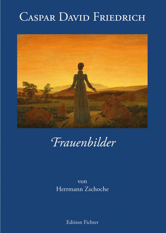 Cover-Bild Caspar David Friedrich - Frauenbilder