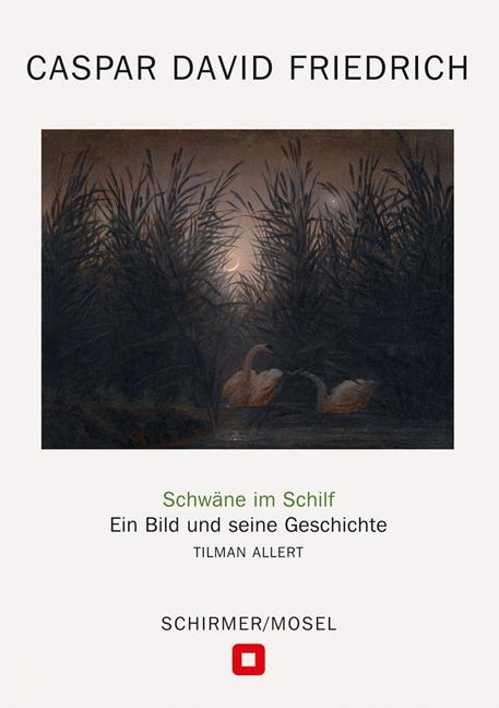 Cover-Bild Caspar David Friedrich: Schwäne im Schilf