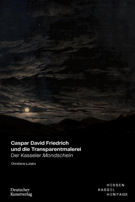 Cover-Bild Caspar David Friedrich und die Transparentmalerei