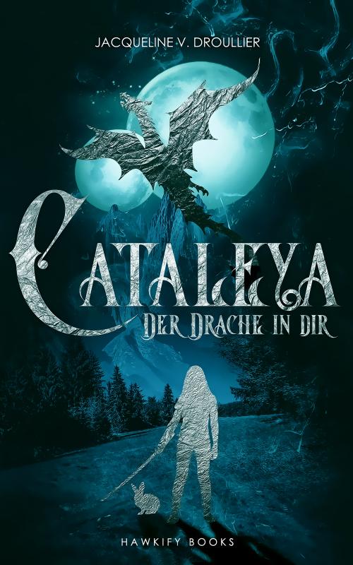 Cataleya Der Drache In Dir Lesejury