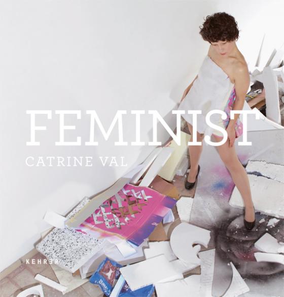 Cover-Bild Catrine Val – FEM!NIST