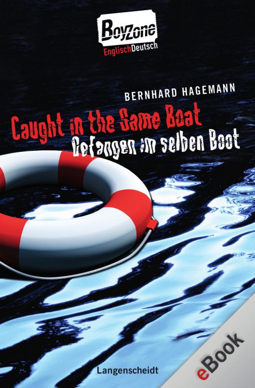 Cover-Bild Caught in the Same Boat - Gefangen im selben Boot