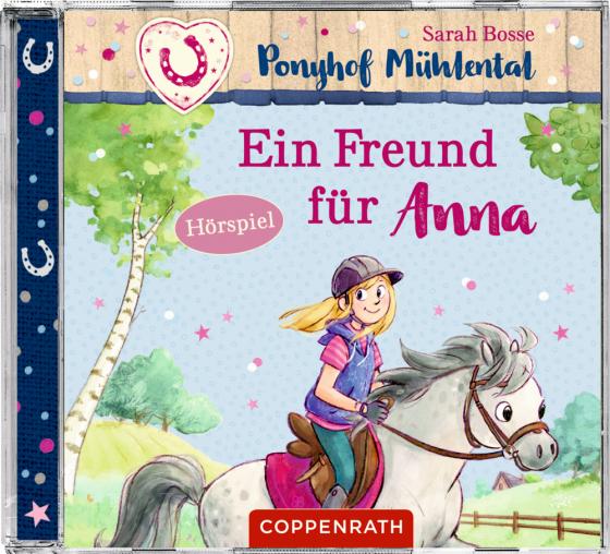 Cover-Bild CD Hörspiel: Ponyhof Mühlental (Bd. 4) - Ein Freund für Anna