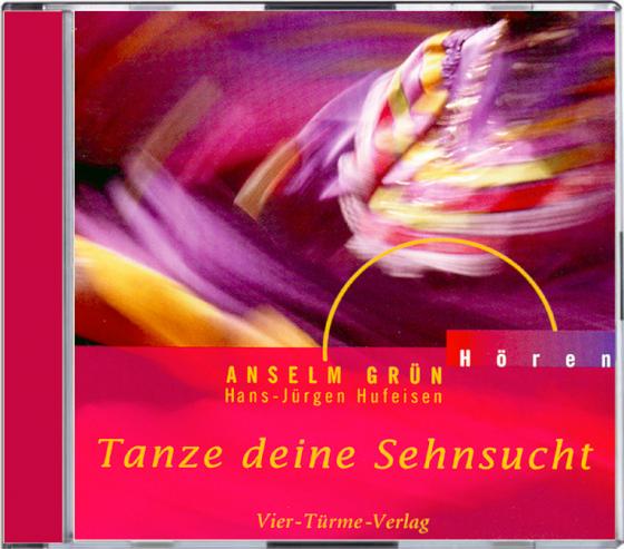 Cover-Bild CD: Tanze deine Sehnsucht